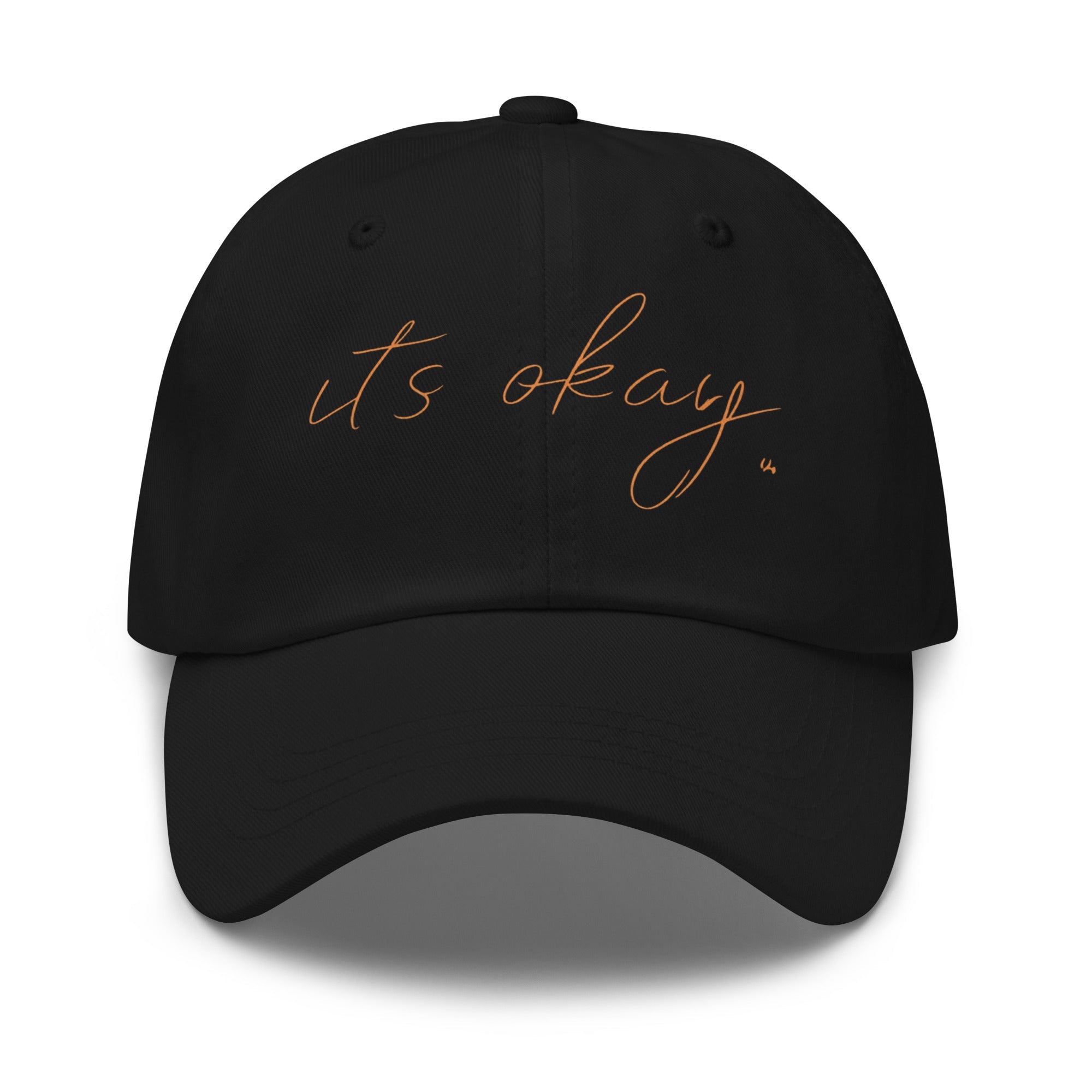 “it’s okay.” Minimalist Dad Hat – Soft Printed Affirmation Cap