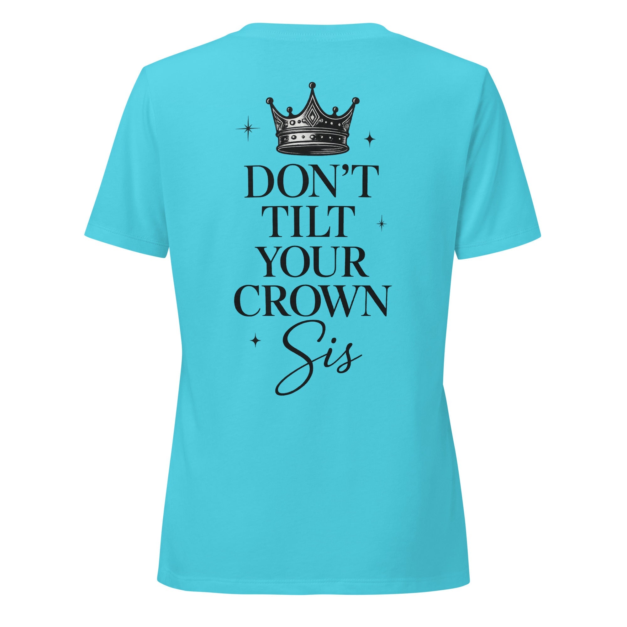 Don’t Tilt Your Crown Sis™ | Women’s Relaxed V-Neck Tee
