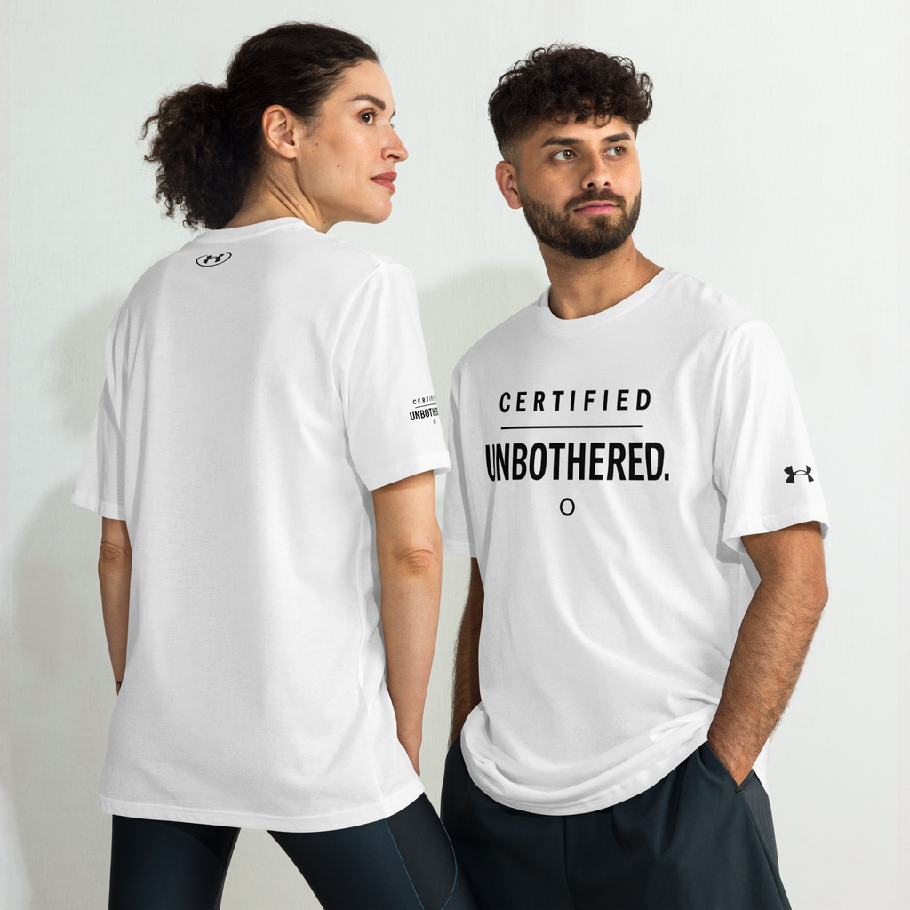 Certified Unbothered. Unisex Under ArmourⓇ athletic t-shirt