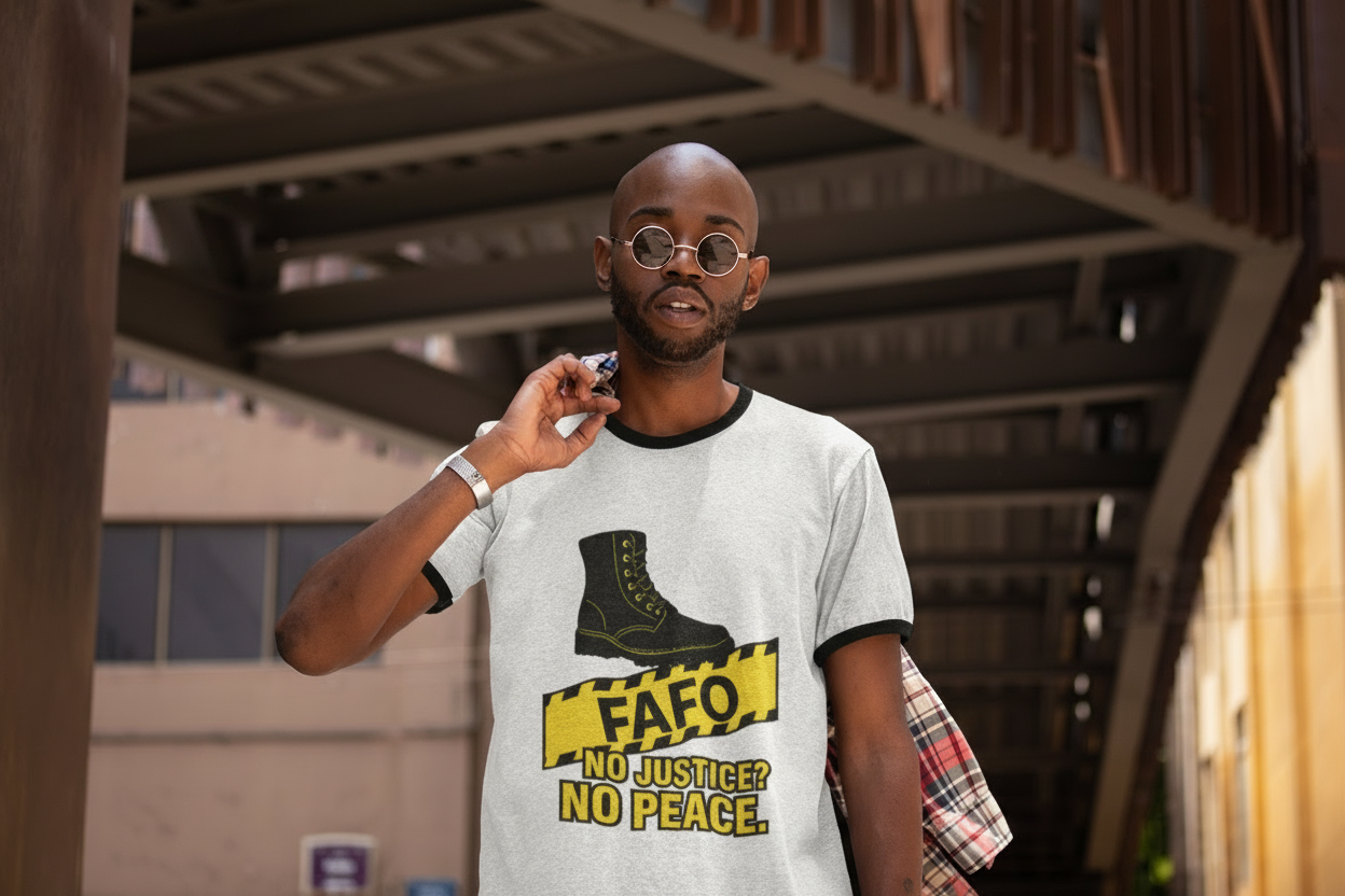 FAF0 Ringer Tee – “No Justice? No Peace.” Protest Shirt