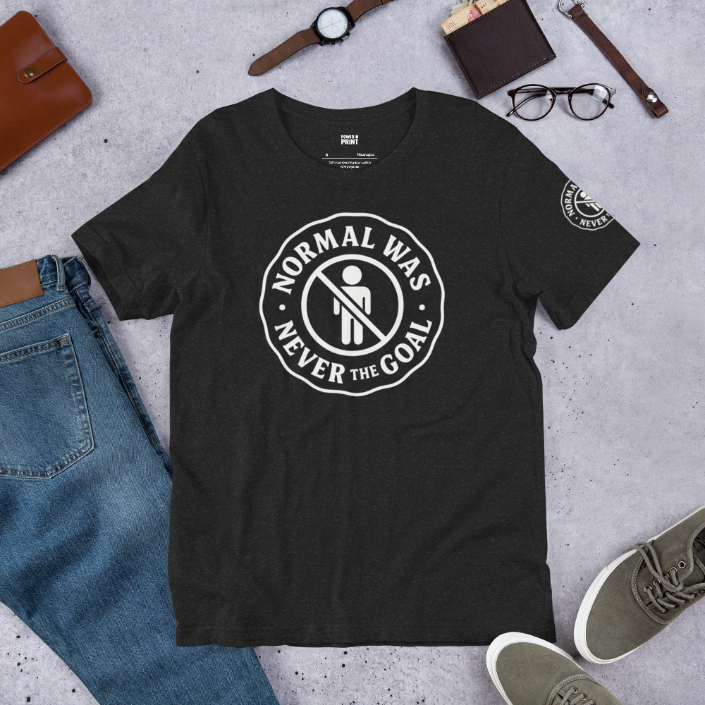 Normal Was Never the Goal – Unisex Statement T-shirt